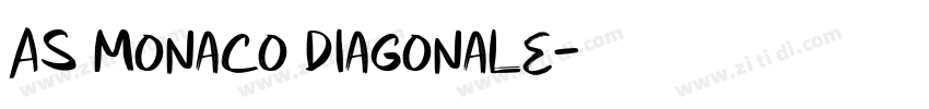 AS Monaco Diagonale字体转换
